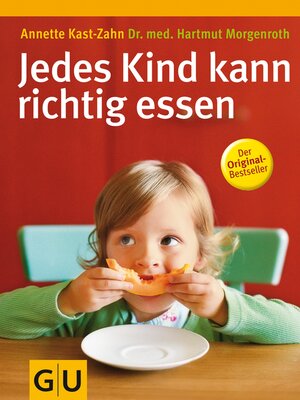 cover image of Jedes Kind kann richtig essen